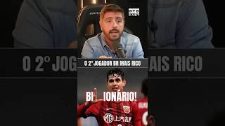 VOCÊ NEM IMAGINA QUEM É O 2º JOGADOR BRASILEIRO MAIS RICO EM ATIVIDADE NO MUNDO [upl. by Aigroeg]