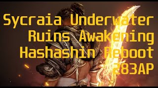 BDO  Sycraia Underwater Ruins  Awakening Hashashin Reboot 283AP Kutum 87khr Yellow Loot Scroll [upl. by Pappas]