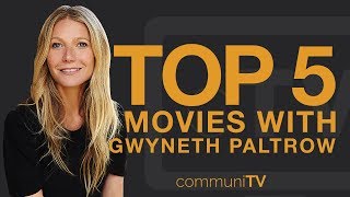 TOP 5 Gwyneth Paltrow Movies Without Marvel  Trailer [upl. by Arol]