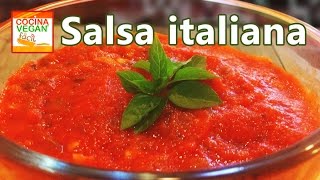 Salsa italiana  Cocina Vegan Fácil [upl. by Ajnotal]