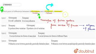 Which point of difference between Geitonogamy and Xenogamy is incorrect   CLASS 12  NTA NEET [upl. by Ynamrej]