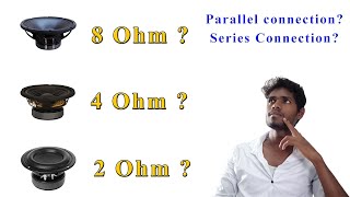 Explain 2 4 8 Ohm Speakers and Parallel Series Connection  Tamil  M42 TECH [upl. by Ellenrahc]