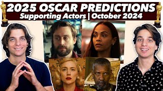 2025 Oscar Predictions  Supporting Actors  October 2024 [upl. by Eimyaj]