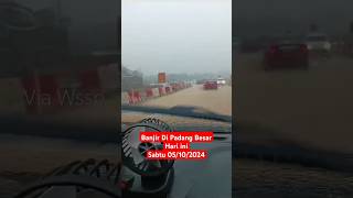 Banjir Di Padang Besar Perlis Hari ini 5102024 [upl. by Thurstan]