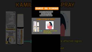 GAMOT SA SINGAW Kamillosan Spray tamang paggamit [upl. by Korwun550]