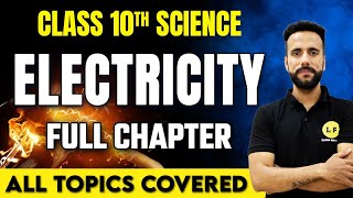 Electricity Class 10  Science Chapter 12  Detailed Chapter Explanation With Experiments  Ashu sir [upl. by Narok]