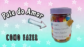 COMO FAZER POTINHO DO AMORAMIZADE  DIY 2020 [upl. by Tnecniv]