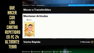 QUE HACER CON LAS CARTAS REPETIDAS EN EA SPORTS FC 24 ULTIMATE TEAM [upl. by Kletter]