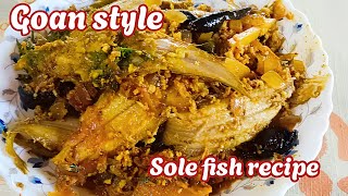 Sole fish recipe  Goan recipe  lepache sukkhe fish recipe [upl. by Kylie]