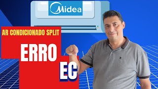 Ar Condicionado Split Midea  Erro EC [upl. by Tfat]