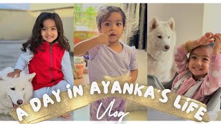 A Day in Ayankas Life  Vlog  26 months old  Growing with Ayanka  Toddler day activities [upl. by Dworman]