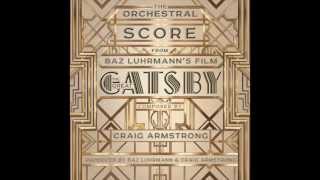 The Great Gatsby OST  06 Two Minutes to Four and Reunited feat Lana Del Rey [upl. by Teri]