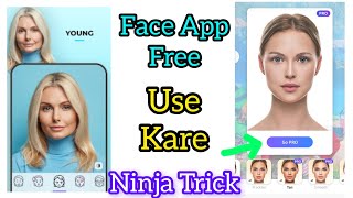 How to use face app pro version free  Face app pro free use kare  Face app pro free  face app pro [upl. by Xantha]