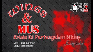 Wings Krisis Di Pertengahan Hidup Karaoke No Vocal [upl. by Candyce]