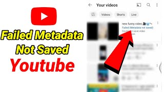 how to fix failed metadata not saved  failed metadata not saved youtube problem [upl. by Tatianas862]