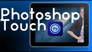 Photoshop Touch [upl. by Holmann]