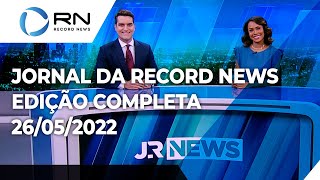 Jornal da Record News  26052022 [upl. by Scales]