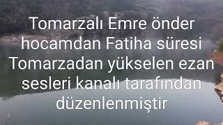 Fatiha süresi Emre önder [upl. by Corel585]