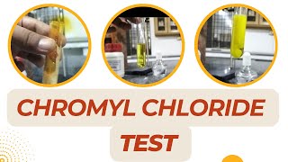 Chromyl Chloride Test [upl. by Sherard]