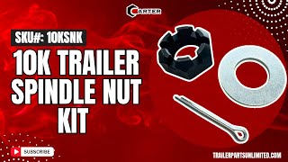 SKU 10KSNK  10k Trailer Spindle Nut Kit [upl. by Aronow]