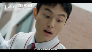 Trailer High School Return of a Gangster  Coming To Viu FREE Tonight [upl. by Annaor]