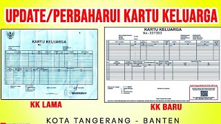 Cara update Kartu Keluarga terbaru  Kota Tangerang [upl. by Iznil]