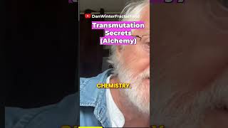 transmutation secrets alchemy with dan winter wwwfractalfieldcomalchemyoffusion [upl. by Chaffinch]