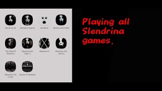 Playing all Slendrina games Part 1 [upl. by Ahasuerus]