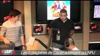 Les 2 stagiaires de Cauet subissent  CCauet sur NRJ [upl. by Annauj]