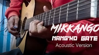 Mikango Nangko Gate  Acoustic Guitar Cover [upl. by Anihsat]