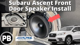 2019  2023  Subaru Ascent Front Door Speaker Install [upl. by Carman909]