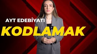 AYT EDEBİYATI KODLAMAK [upl. by Shulins]