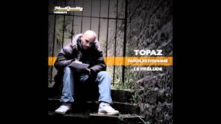 Topaz  Le Rap mon Vecteur [upl. by Tomlinson516]