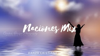 Danza Cristiana  quotNaciones Mixquot [upl. by Dlonyar]