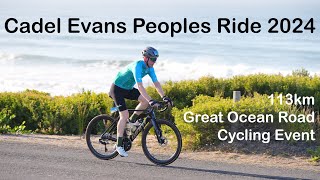 Cadel Evans Peoples Ride 2024  113km Road Cycling Event [upl. by Ayotal]