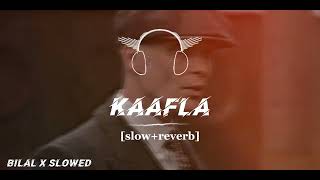 Kaafla  ap dhillon song  slow and reverb  slowed song [upl. by Llerrej383]