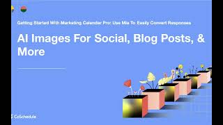 How to use AI image generator in your CoSchedule Calendar [upl. by Ayaet]