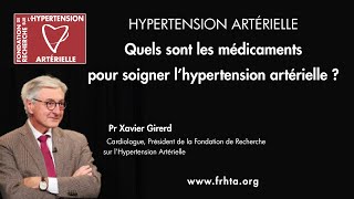 Quels sont les médicaments pour soigner l’hypertension artérielle   Pr Xavier Girerd [upl. by Blondy]