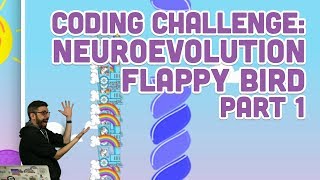 Coding Challenge 100 Neuroevolution Flappy Bird  Part 1 [upl. by Erikson]