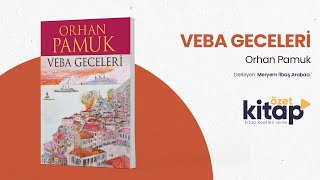 VEBA GECELERİ SESLİ KİTAP ÖZETİ  ORHAN PAMUK SESLİ KİTAP ÖZETİ  Özet Kitap  Kitap Özeti Dinle [upl. by Hesta]