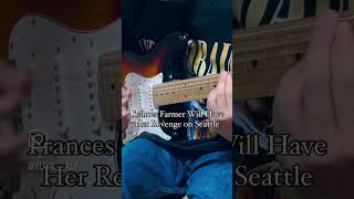 Nirvana  Frances Farmer Will Have Her Revengeon Seattle guitar solo cover [upl. by Eryt]