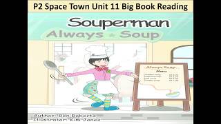 Souperman P2 Unit 11 Space Town Programme [upl. by Eittod]