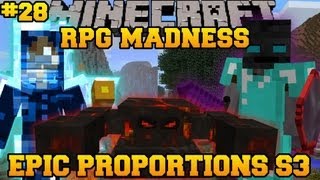 Minecraft  RPG MADNESS  WITHER CATACOMBS  Ep 28  Lets Play  Epic Proportions [upl. by Llecram]