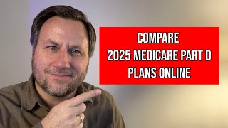 How to Find a New Medicare Part D Plan for 2025 [upl. by Tengler]