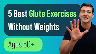 5 Best Glute Exercises Without Weights Ages 50 [upl. by Yrrum]