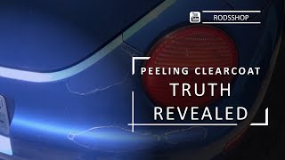 How To Fix Peeling Clear Coat Truth Revealed [upl. by Yelkrab]