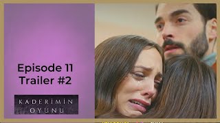 Kaderimin Oyunu ❖ Ep 11 Trailer 1 ❖ Akin Akinozu ❖ CAPTIONED 2022 [upl. by Htenywg]