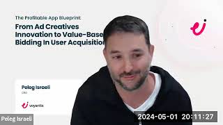 The Profitable App Blueprint From Ad Creatives to ValueBased Bidding In User Acquisition [upl. by Willette]