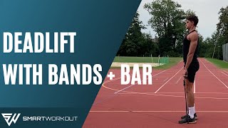 DEADLIFT with BAR  RESISTANCE BANDS [upl. by Tarrance]