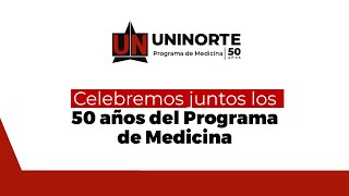 50 años Programa de Medicina jornada tarde [upl. by Labinnah]